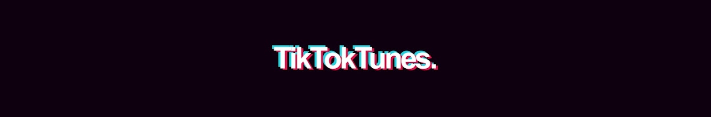 TikTokTunes